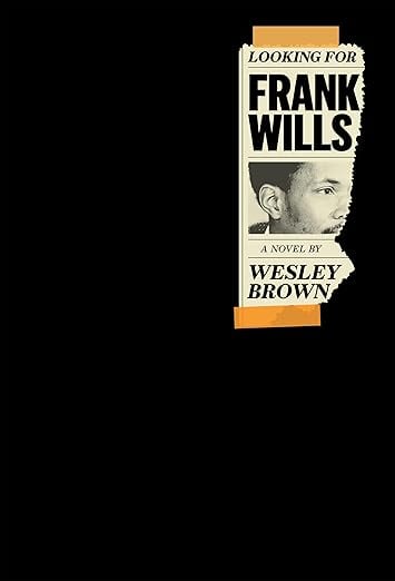 black cover with ripped headline featuring book title looking for frank wills