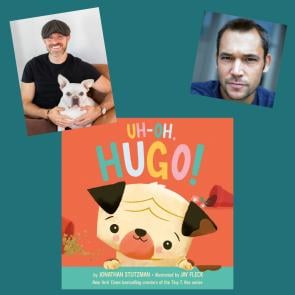 cover of Uh-Oh, Hugo and author photo for Jonathan Stutzman and Jay Fleck