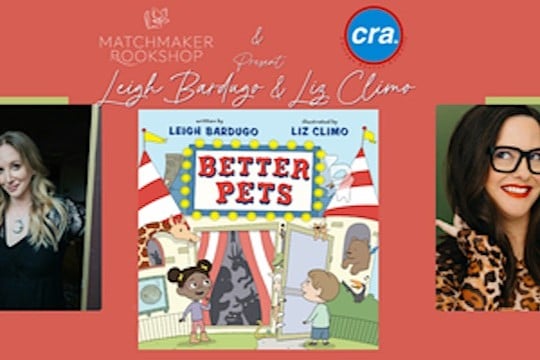 Better Pets, Leigh Bardugo & Liz Climo