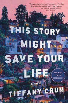 a photo of a california hillside covered in homes with the title of the book This Story Might Save YOur Life
