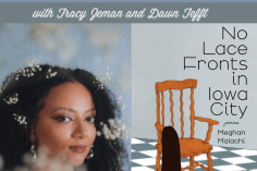 Meghan Malachi’s debut collection, NO LACE FRONTS IN IOWA CITY