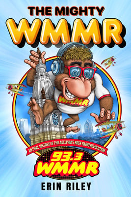 book cover for The Mighty WMMR by Erin Riley
