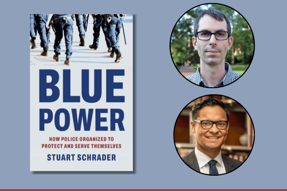 cover of Blue Power: How Police Organized to Protect and Serve Themselves