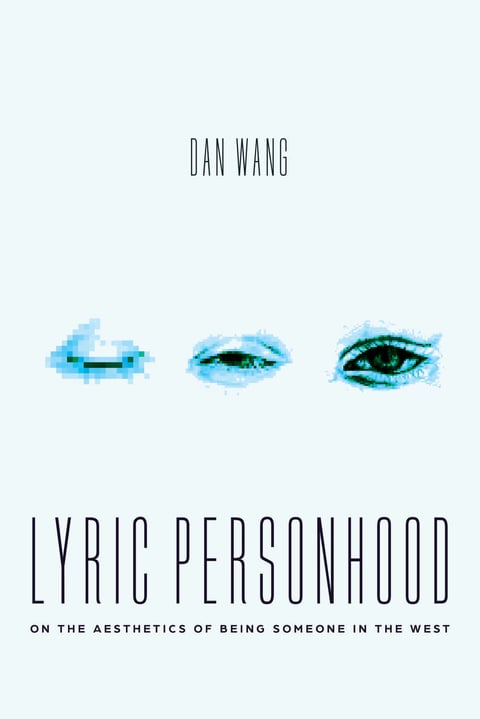 Cover of Lyric Personhood by Dan Wang
