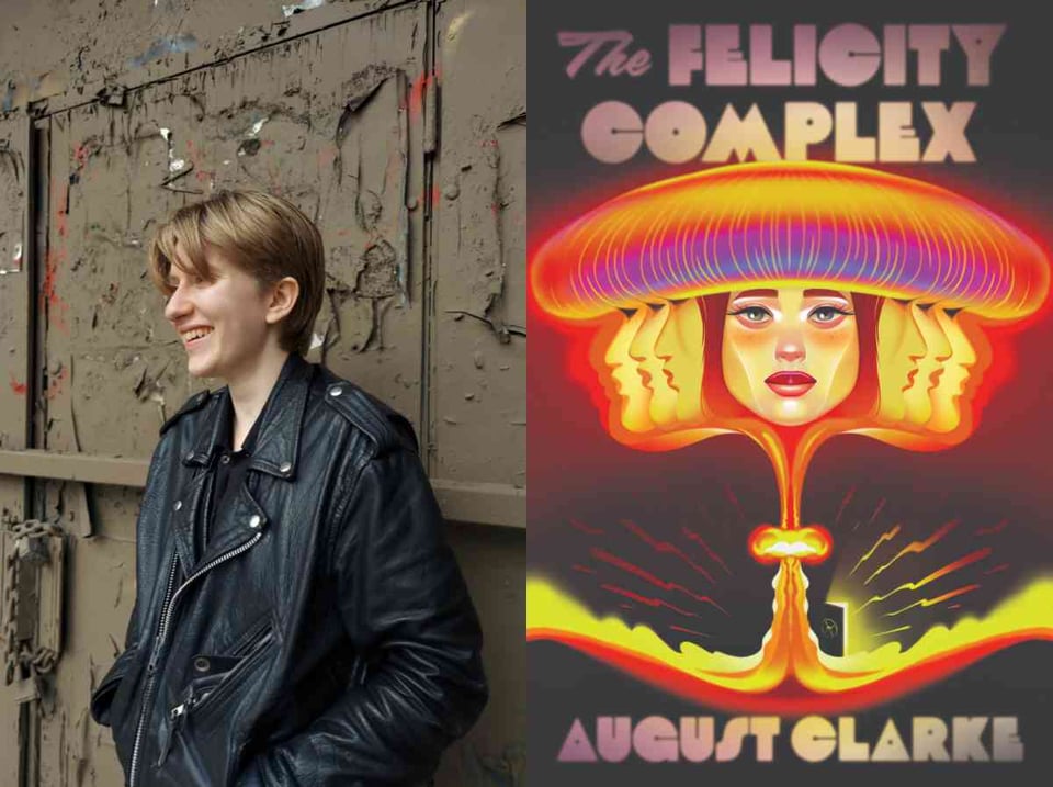 August Clarke - "The Felicity Complex"