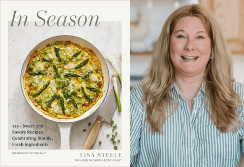 In Season: 125+ Sweet and Savory Recipes Celebrating Simple, Fresh Ingredients (a Cookbook)