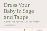 dress your baby is sage and taupe