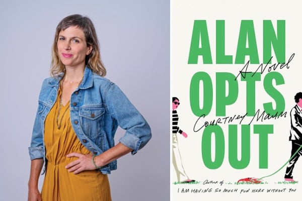 A picture of author Courtney Maum and her new book Alan Opts Out