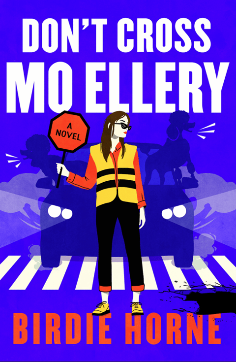 Cover of Don't Cross Mo Ellery